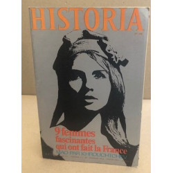 Historia n° 298 / 9 femmes fascinantes qui ont fait la france