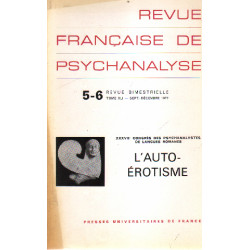 Revue francaise de psychanalyse Tome XLI 5-6