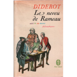 Le neveu de rameau suivi de six oeuvres philosophiques