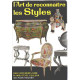 L'art de reconnaitre les styles. 1000 documents noir 16 hors-texte...