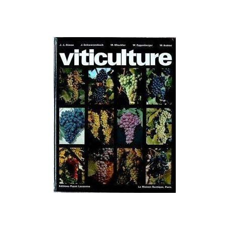 VITICULTURE 14 PLANCHES AVEC 56 PHOTOGRAPHIES EN COULEUR