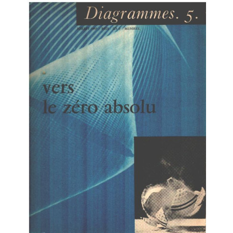 Diagrammes n° 5 / ver le zero absolu