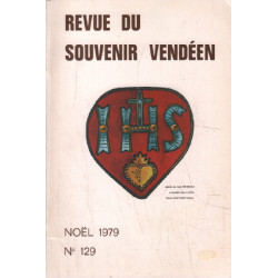 Revue du Souvenir Vendéen. Trimestrielle n° 129