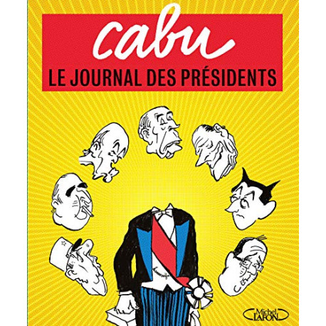 Le journal des Présidents