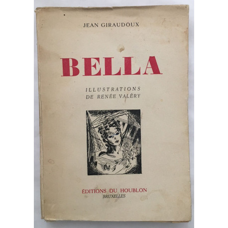 Bella (illustrations de Paul Valéry)