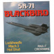 Sr-71 Blackbird: Lockheeds MacH 3 Hot Shot