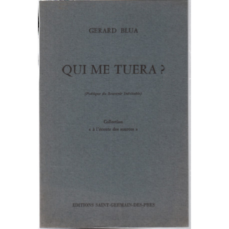 Qui me tuera