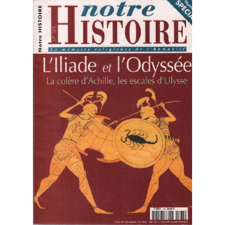 L'illiade et l'odyssée / revue notre histoire ( numéro spécial )