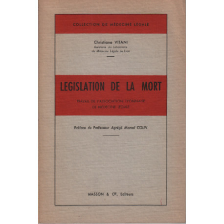 Legislation de la mort / travail de l'association lyonnaise de...