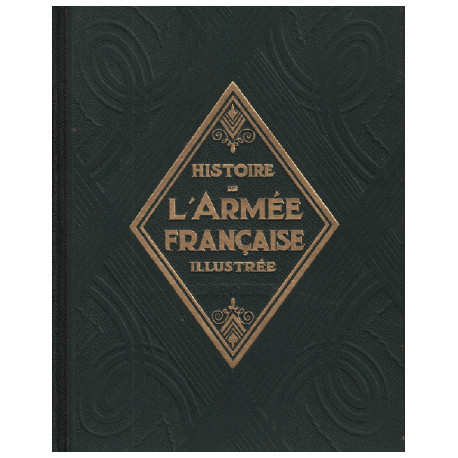 L'histoire de l'armée francaise illustrée