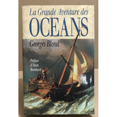 La grande aventure des océans