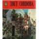 Tout cordoba/ 120 photographies en couleur