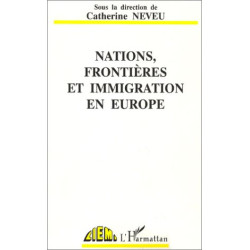 Nations frontières et immigration en Europe