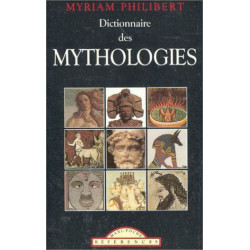 Dictionnaire des Mythologies