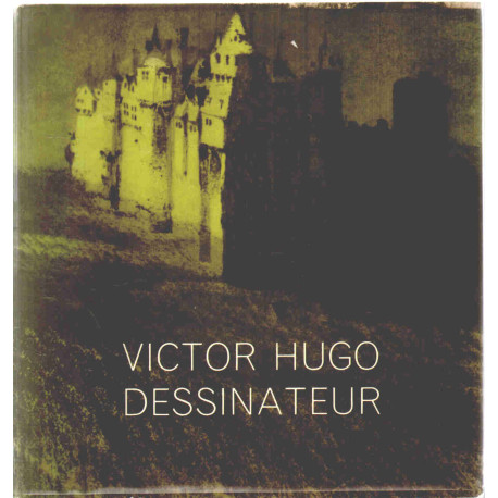 Victor hugo dessinateur