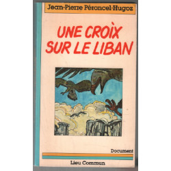 Une Croix sur le Liban