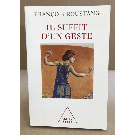 Il suffit d'un geste