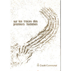 Sur les traces des premiers hommes