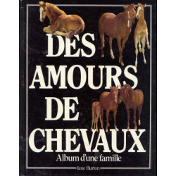 Des amours de chevaux album d'une famille