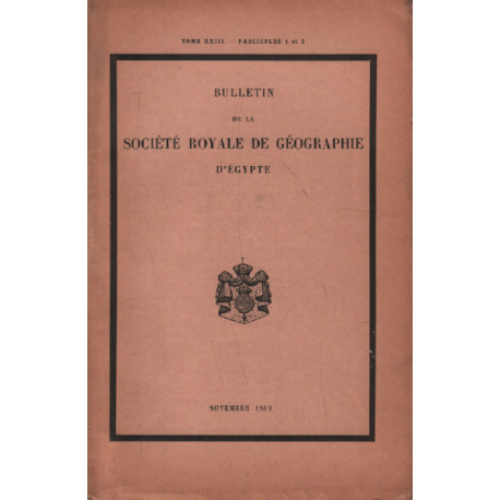 Bulletin de la société royale de géographie d'egypte/ novembre...