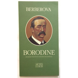 Alexandre Borodine 1834-1887 : biographie