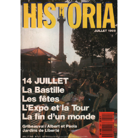 Historia magazine n° 511 / 14 juillet a bastille les fetes l'expo...