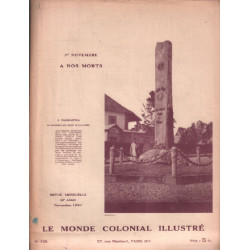 Le monde colonial illustré n° 135 / a fianarantsoa : le monument...