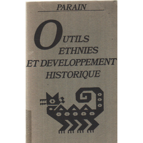 Outils ethnies et developpement historique