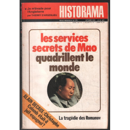 Les services secrets de MAO quadrillent le monde (revue historama...