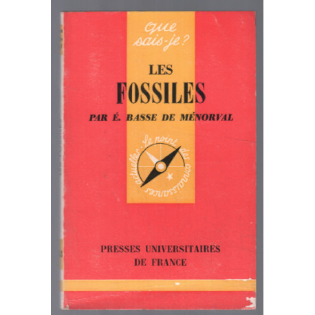 Les fossiles ( que sais je ? )