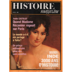 Histoire magazine n ° 26 / dossier : inde 3000 ans d'histoire