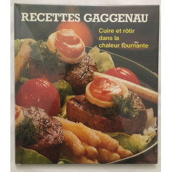 Recettes Gaggenau : cuire et rôtir dans la chaleur tournante (80...