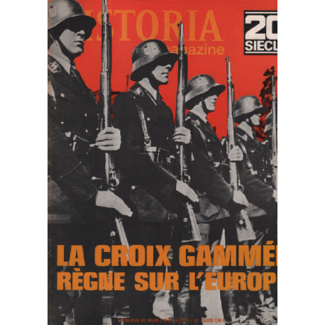 20ème siècle / historia magazine n° 160 la croix gammée règne sur...