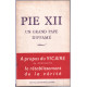 Pie XII un grand pape diffamé