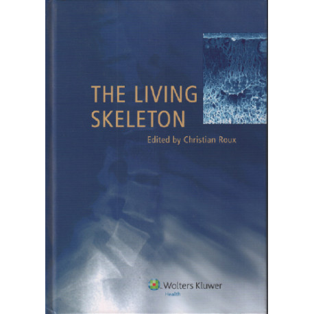 The living skeleton