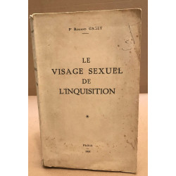 Le visage sexuel de l'inquisition