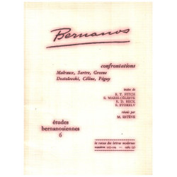 Etudes bernanosiennes n° 6 / confrontations malraux sartre greene...