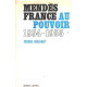 Mendes france au pouvoir 1954-1955