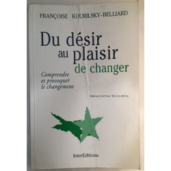 Du désir au plaisir de changer