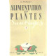 Alimentation et plantes sauvages tome 2