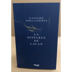 La disparue de Lacan