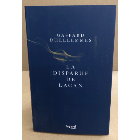 La disparue de Lacan