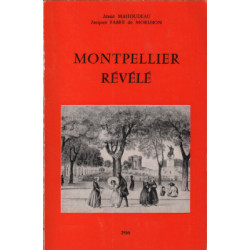 Montpellier révélé