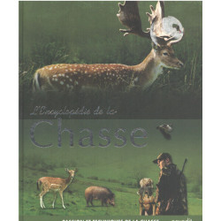 L'encyclopédie de la Chasse