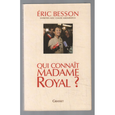 Qui connait madame royal