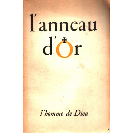 L'anneau d'or n° 62-63 - l'homme de dieu