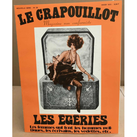 La revue le crapouillot / nouvelle serie n° 28 / les égéries