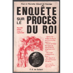 Enquête sur le procès du roi