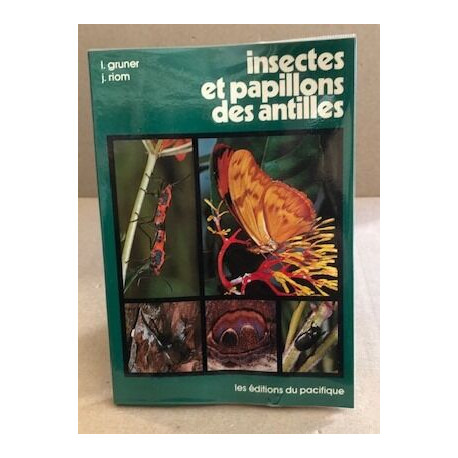 Insectes et papillons des antilles