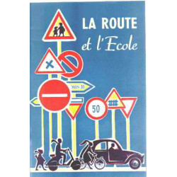 La route et l'ecole